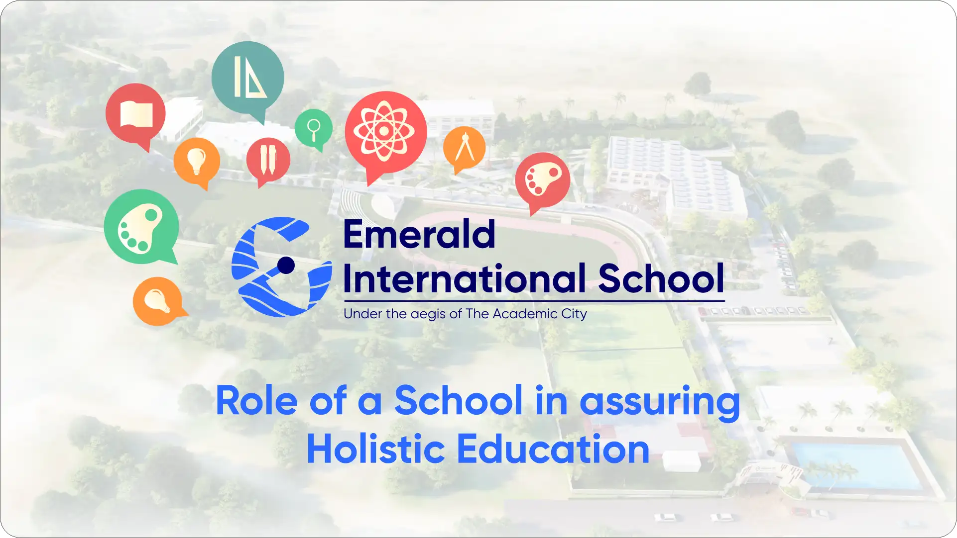 How as a school we assure Holistic Education? | Emerald International School